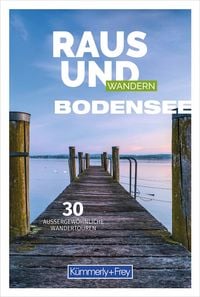 Produktbild Kümmerly+Frey Raus und Wandern Bodensee – Wanderführer