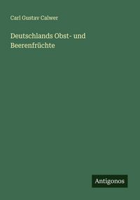 Produktbild: Deutschlands Obst- und Beerenfr&uuml;chte
