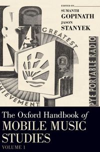 Produktbild: Oxford Handbook of Mobile Music Studies, Volume 1