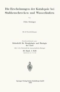 Produktbild: Die Erscheinungen der Katalepsie bei Stabheuschrecken und Wasserl&auml;ufern