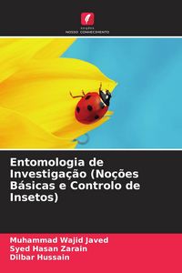 Produktbild: Entomologia de Investiga&ccedil;&atilde;o (No&ccedil;&otilde;es B&aacute;sicas e Controlo de Insetos)