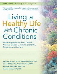 Produktbild: Living a Healthy Life with Chronic Conditions: For Ongoing Physical and Mental Health Conditions
