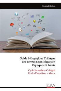 Produktbild: Guide P&eacute;dagogique Trilingue des Termes Scientifiques en Physique et Chimie