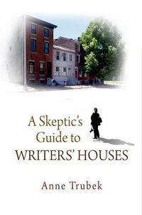 Produktbild: A Skeptic's Guide to Writers' Houses