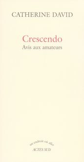 Produktbild: Crescendo : avis aux amateurs