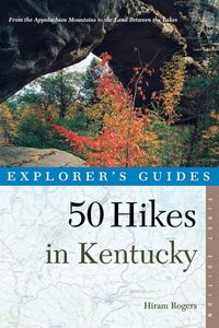 Produktbild: Explorer's Guide 50 Hikes in Kentucky