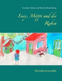 Produktbild: Lucy, M&ouml;ppi und die Raben