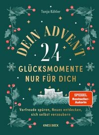 Produktbild: Dein Advent - 24 Gl&uuml;cksmomente nur f&uuml;r dich