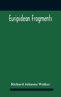 Produktbild: Euripidean Fragments