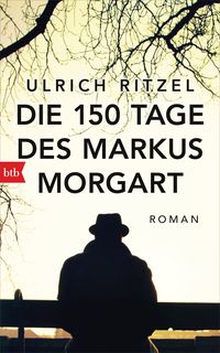 Produktbild: Die 150 Tage des Markus Morgart