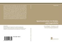 Produktbild: Sportmotivation im Kindes- und Jugendalter