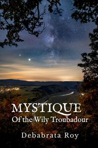 Produktbild: Mystique Of the Wily Troubadour