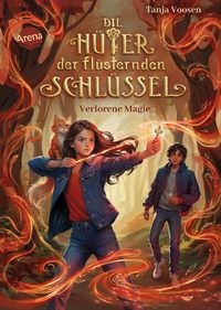 Produktbild: Die Hüter der flüsternden Schlüssel (1). Verlorene Magie
