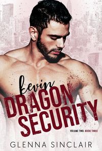 Produktbild: Kevin (Dragon Security Volume Two, #3)