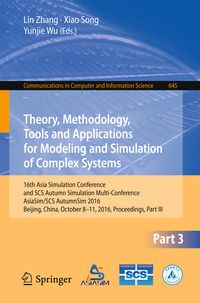 Produktbild: Theory, Methodology, Tools and Applications for Modeling and Simulation of Complex Systems