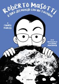 Produktbild: Roberto Masotti. Il giro del mondo con un tavolino