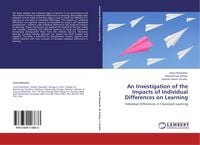 Produktbild: An Investigation of the Impacts of Individual Differences on Learning