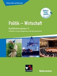 Produktbild: Kolleg Politik und Wirtschaft &ndash; Niedersachsen 2019 / Kolleg Politik u. Wirt. NI Q-Phase 13 (eA/gA) alt