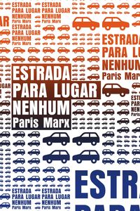 Produktbild: Estrada para lugar nenhum