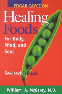 Produktbild: Edgar Cayce on Healing Foods (Revised and Expanded)