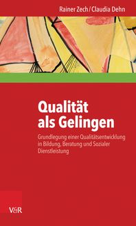 Produktbild: Qualit&auml;t als Gelingen