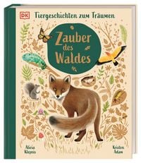 Produktbild: Tiergeschichten zum Tr&auml;umen. Zauber des Waldes