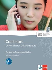 Produktbild: Crashkurs Chinesisch f&uuml;r Gesch&auml;ftsleute A1