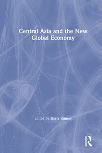 Produktbild: Central Asia and the New Global Economy