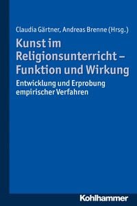 Produktbild: Kunst im Religionsunterricht - Funktion und Wirkung