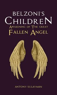 Produktbild: Belzoni's Children: Awakening of the Great Fallen Angel