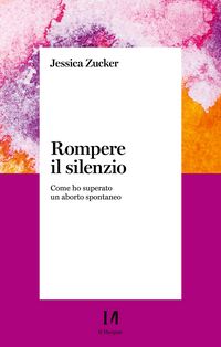 Produktbild: Rompere il silenzio