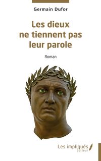 Produktbild: Les dieux ne tiennent pas leur parole