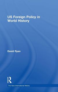 Produktbild: US Foreign Policy in World History