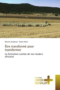 Produktbild: &Ecirc;tre transform&eacute; pour transformer