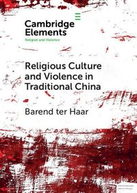 Produktbild: Religious Culture and Violence in Traditional China