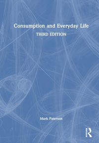 Produktbild: Consumption and Everyday Life