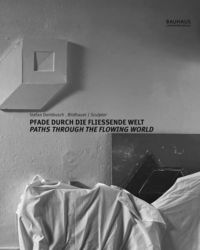 Produktbild: Pfade durch die fließende Welt / Paths through the Flowing World