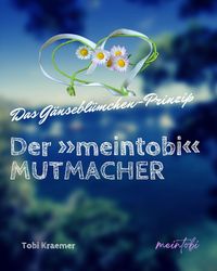 Produktbild: Der &raquo;meintobi&laquo;-Mutmacher