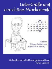 Produktbild: Liebe Gr&uuml;&szlig;e und ein sch&ouml;nes Wochenende_Teil 1