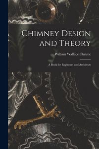 Produktbild: Chimney Design and Theory