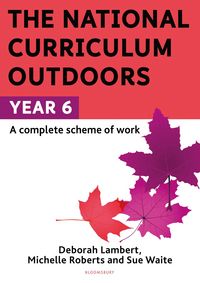 Produktbild: The National Curriculum Outdoors: Year 6