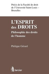 Produktbild: L'Esprit des Droits ; Philosophie des Droits de l'Homme