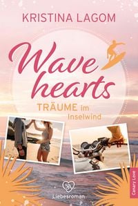 Produktbild: Wavehearts - Tr&auml;ume im Inselwind