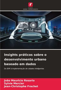 Produktbild: Insights pr&aacute;ticos sobre o desenvolvimento urbano baseado em dados