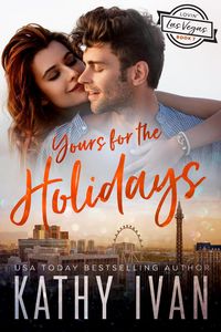 Produktbild: Yours For The Holidays (Lovin' Las Vegas, #7)