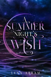 Produktbild: A Summer Night's Wish (Dominions, #2)