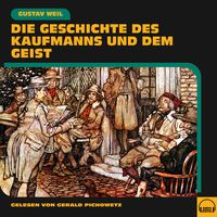 Produktbild: Die Geschichte des Kaufmanns und dem Geist