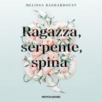 Produktbild: Ragazza, serpente, spina