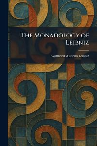 Produktbild: The Monadology of Leibniz