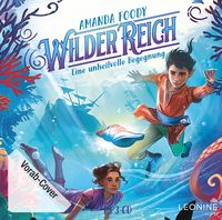 Bild vom Artikel WilderReich/ unheilvolle Begegnung vom Autor Amanda Foody